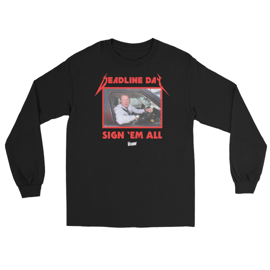 DEADLINE DAY L/S T-SHIRT